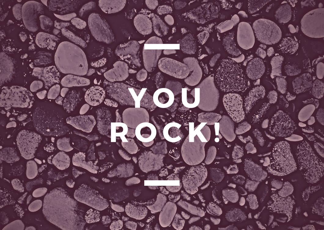 You Rock!